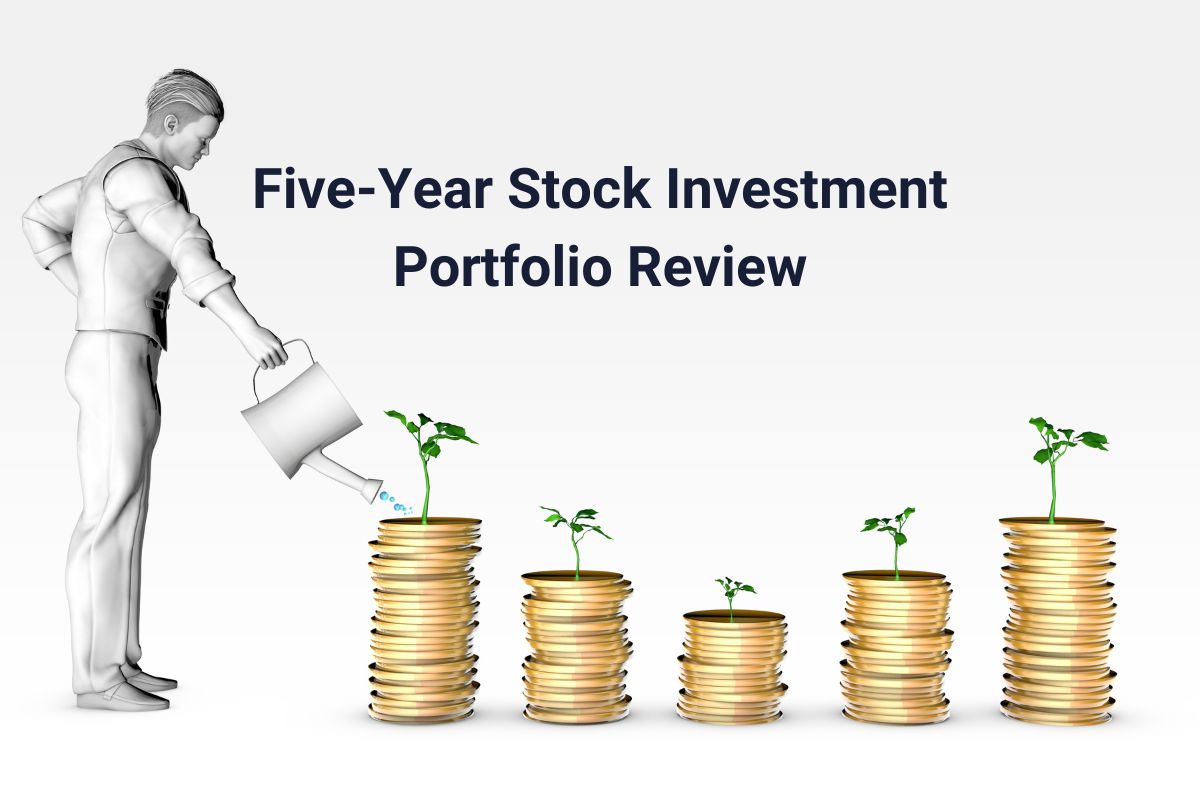 Five-Year Stock Investment Portfolio Review